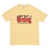 East Texas Birding Unisex Garment-Dyed Heavyweight T-Shirt - Image 19