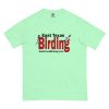 East Texas Birding Unisex Garment-Dyed Heavyweight T-Shirt - Image 21