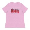 East Texas Birding Women's Relaxed T-Shirt - Image 12